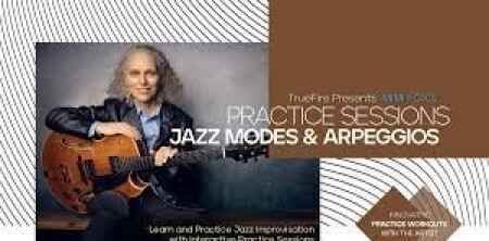 Truefire Mimi Fox's Practice Sessions: Jazz Modes & Arpeggios TUTORiAL